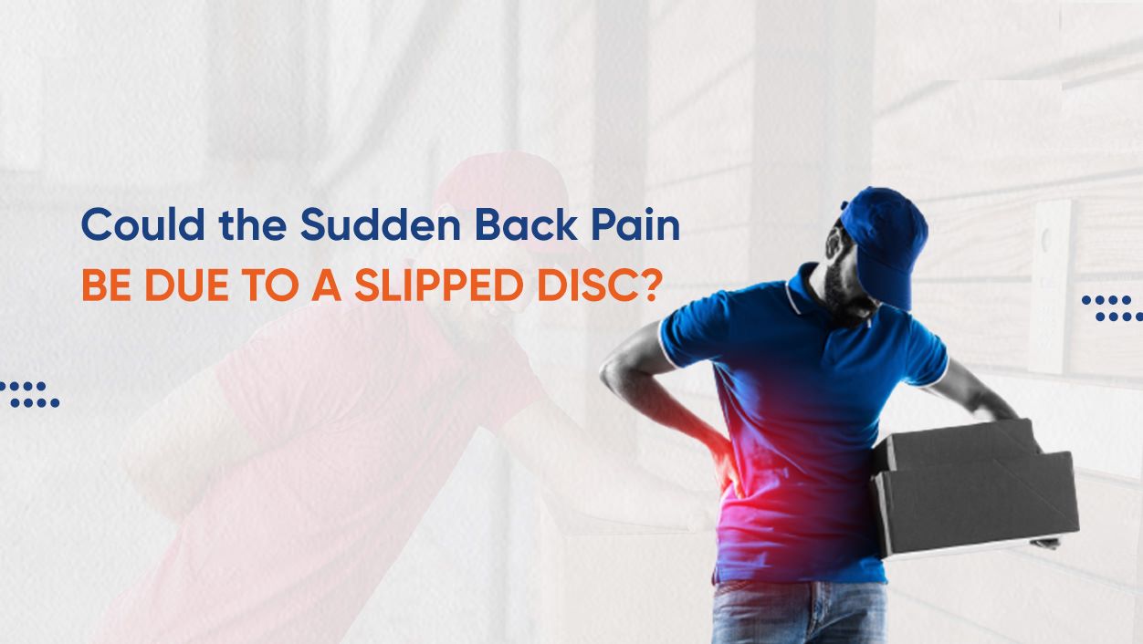 Could the sudden back pain be due to a slipped disc?