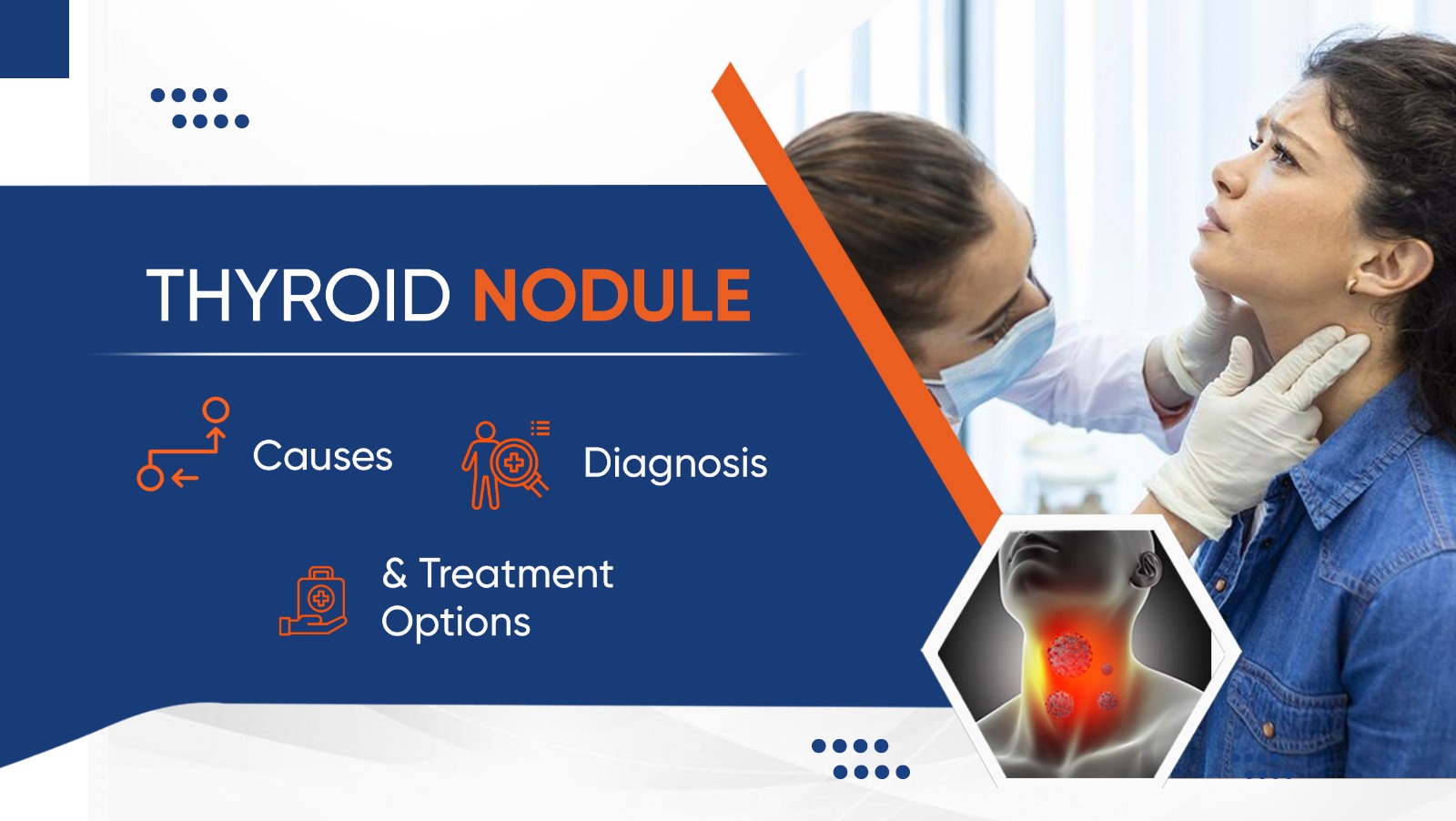 Thyroid Nodule: Causes, Diagnosis and treatment options